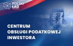 Polski Ład
Centrum Obsługi Podatkowej Inwestora
