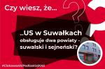 Czy wiesz, że US w Suwałkach obsługuje dwa powiaty - suwalski i sejneński?
#CiekawostkiPodlaskiejKAS
znaki zapytania