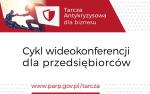 Cykl wideokonferencji dla przedsiębiorców www.parp.gov.pl/tarcza
